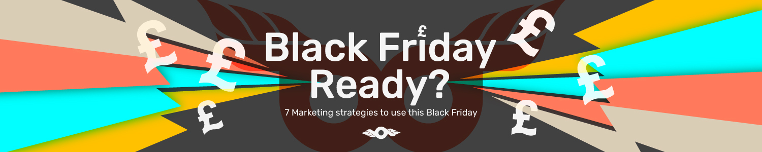 7 Marketing Strategies to use this Black Friday